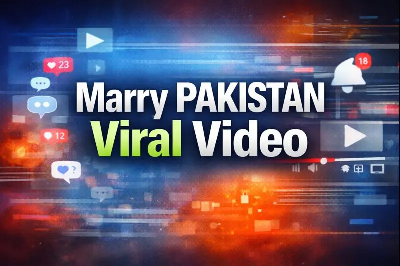 Marry Pakistan Viral Video Going Viral – Here Is the Real Truth 1 Marry Pakistan Viral Video Going Viral
