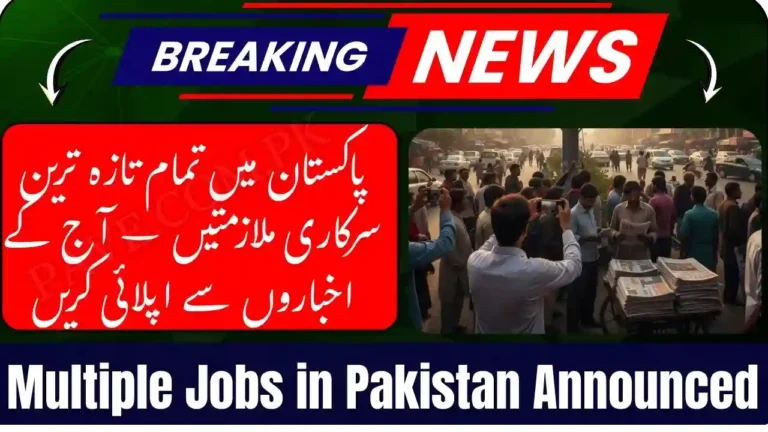 Multiple Jobs in Pakistan Announced