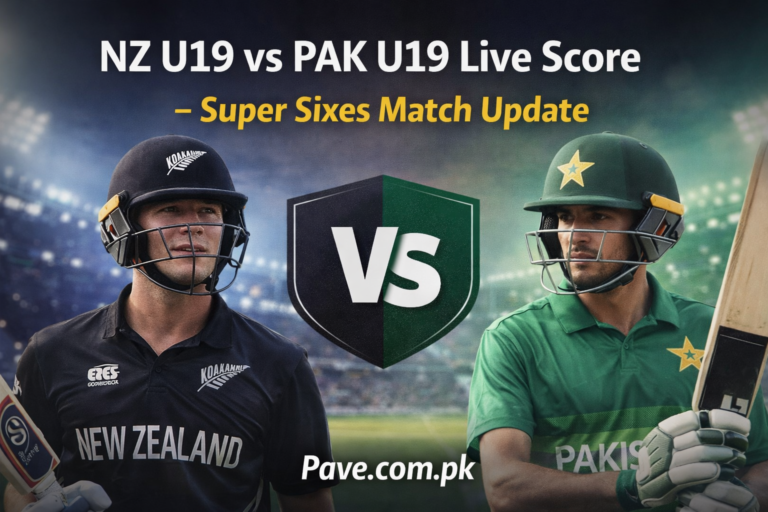 NZ U19 Vs PAK U19 Live Score – Super Sixes Match Update