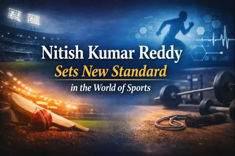 Nitish Kumar Reddy Sets New Standard in the World of Sports