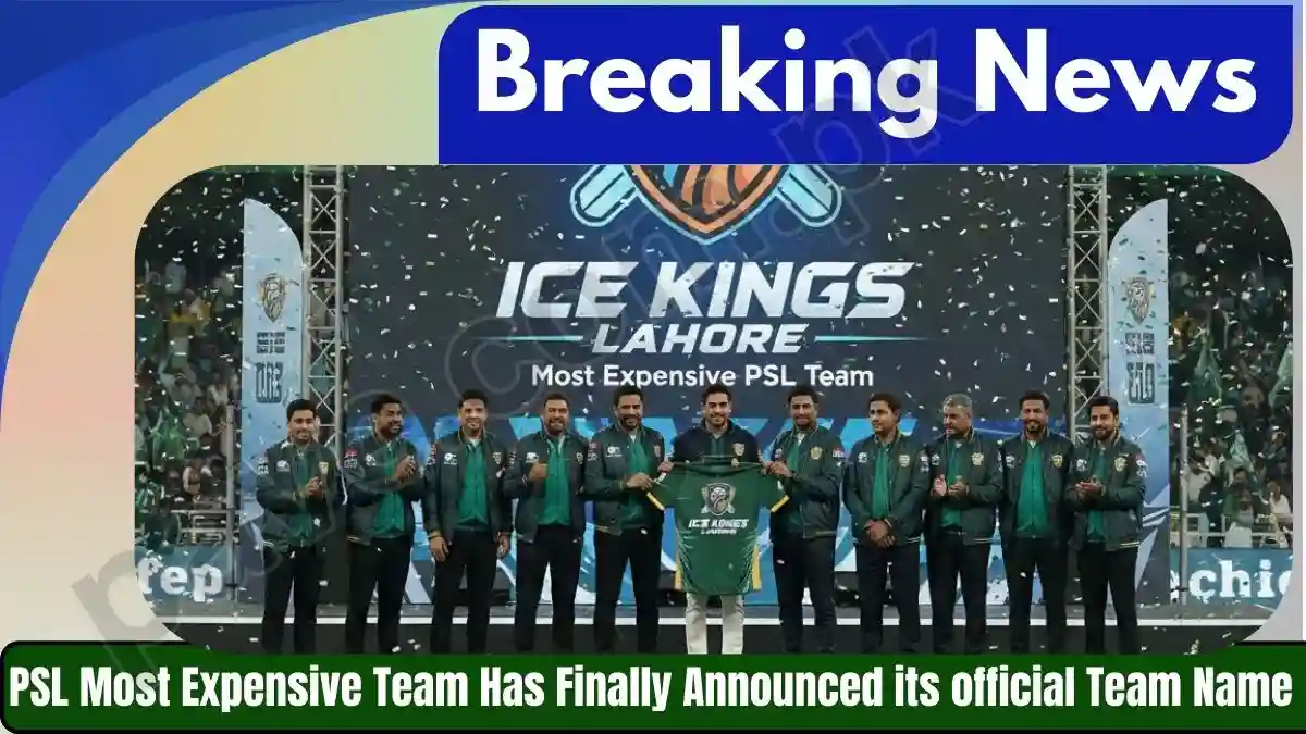 PSL Most Expensive Team Has Finally Announced its official Team Name
