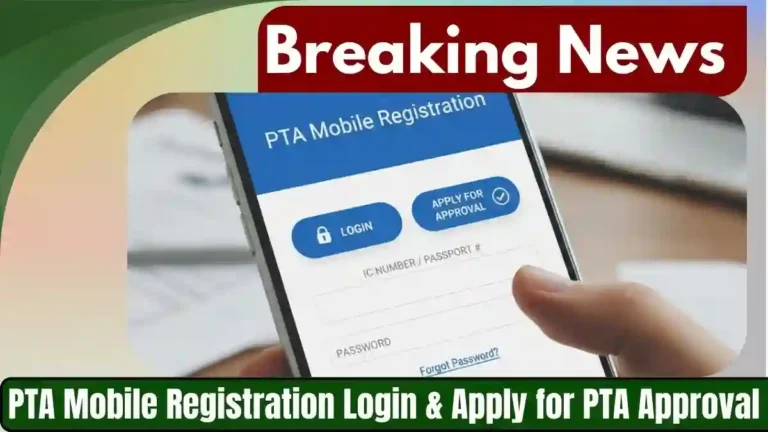 PTA Mobile Registration Login & Apply for PTA Approval
