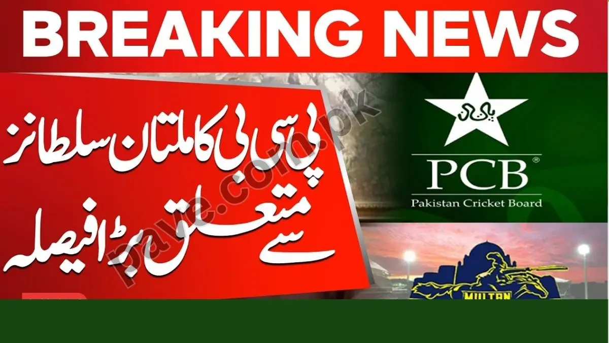Pakistan Cricket Board Decides to Auction Multan Sultans Franchise