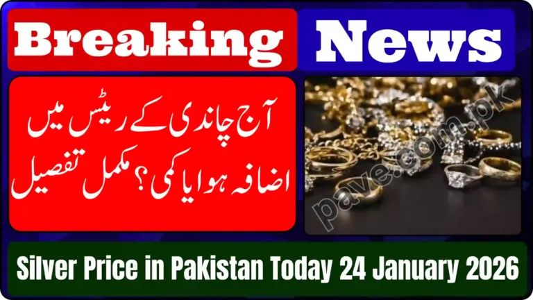 Silver Price in Pakistan Today 24 January 2026 – Latest Silver Rates Update 8 Silver Price in Pakistan Today 24 January 2026