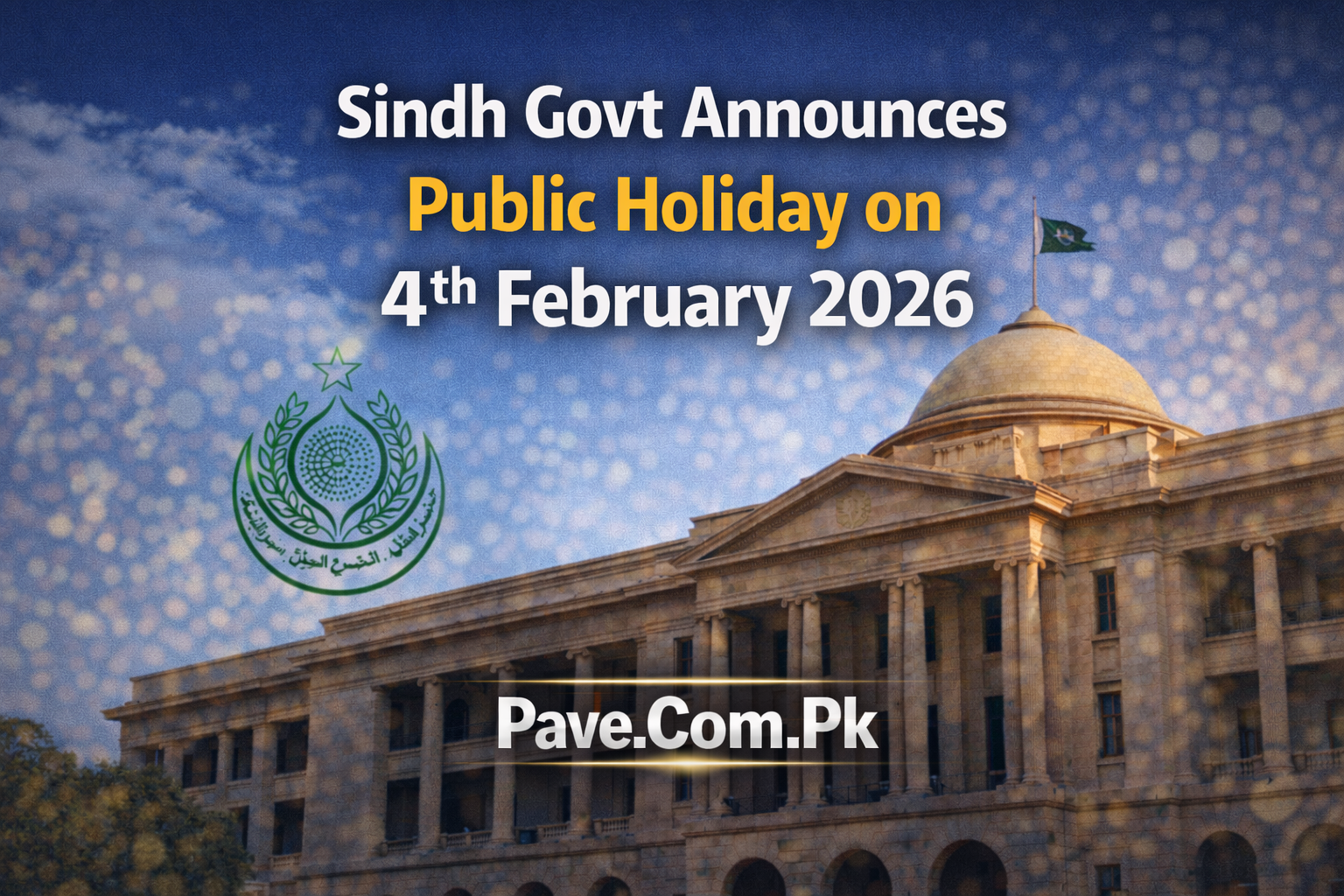 Sindh Govt Announces Public Holiday on 4th February 2026