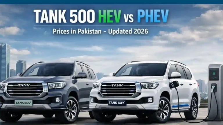 TANK 500 HEV vs PHEV Prices in Pakistan – Full Comparison & Specs