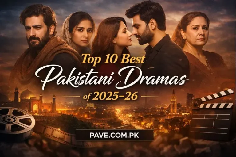 Top 10 Best Pakistani Dramas 2025-26