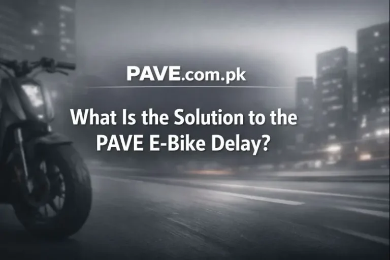 What Is the Solution to the PAVE E-Bike Delay?