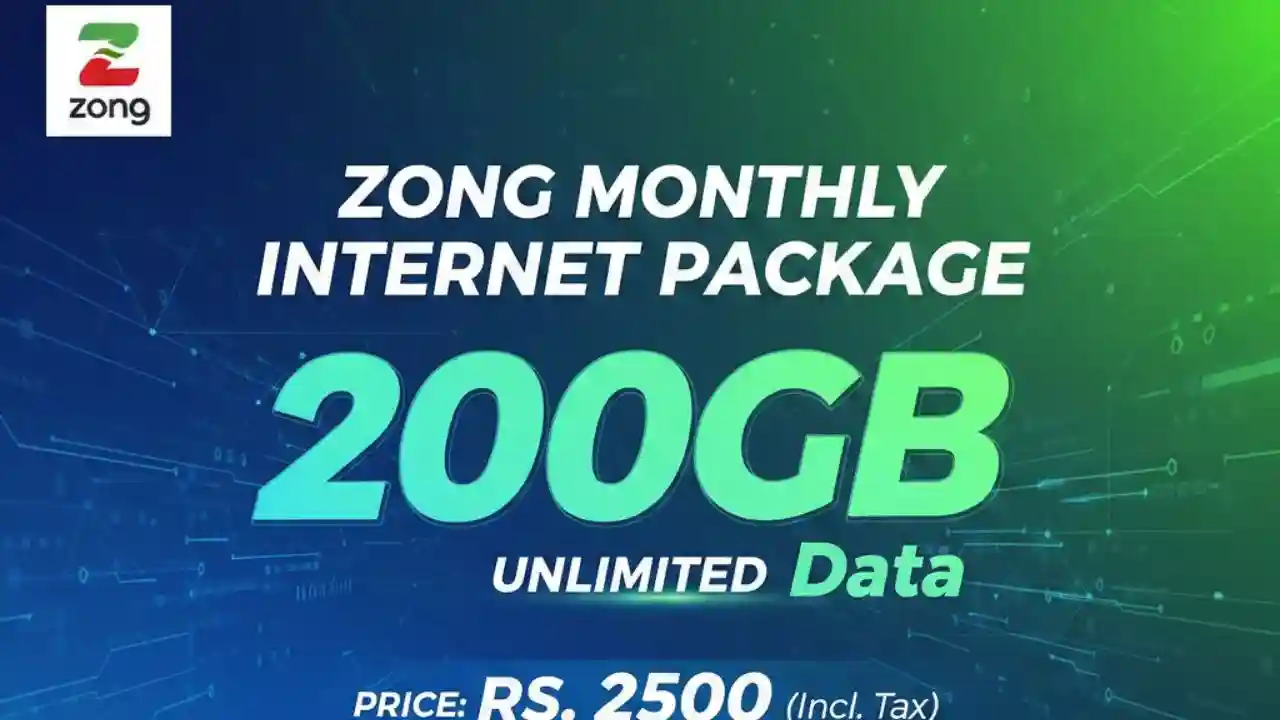 Zong Monthly Internet Package 200GB Price – Complete Details, Benefits & FAQs (2026) 1 Zong Monthly Internet Package 200GB Price