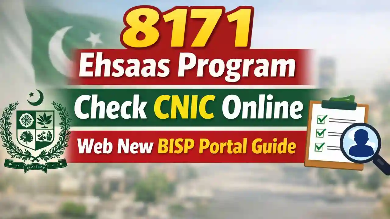 8171 Ehsaas Program Check CNIC Online Web New BISP Portal Guide 1 8171 Ehsaas Program Check CNIC Online Web New BISP Portal Guide