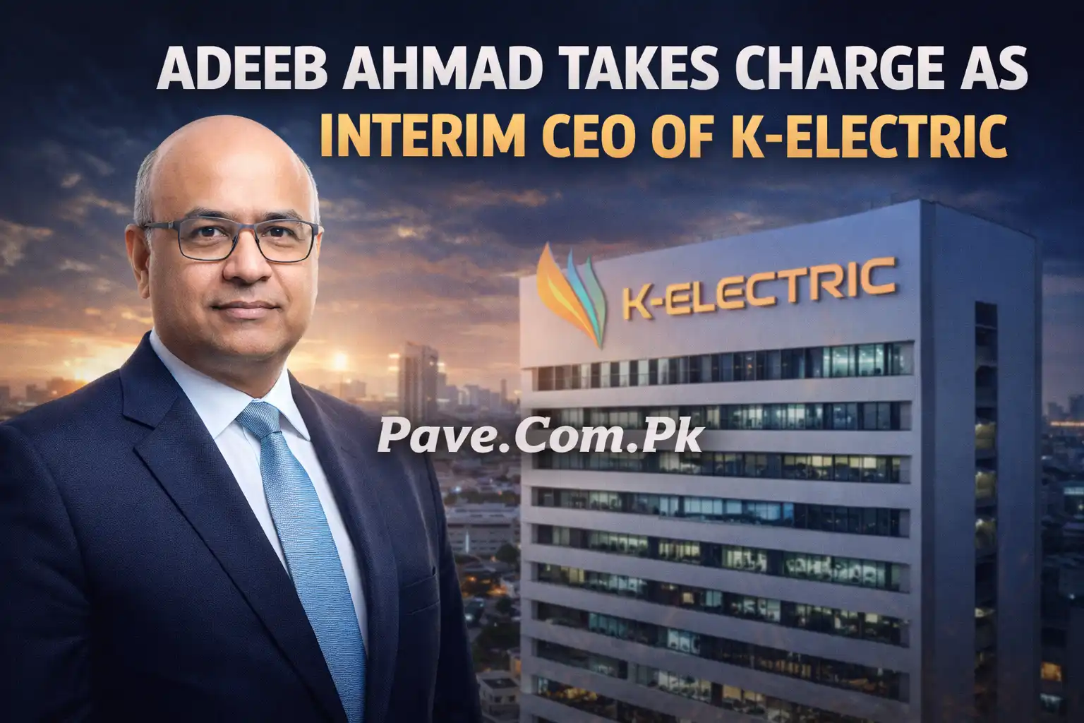 Adeeb Ahmad Takes Charge as Interim CEO of K-Electric