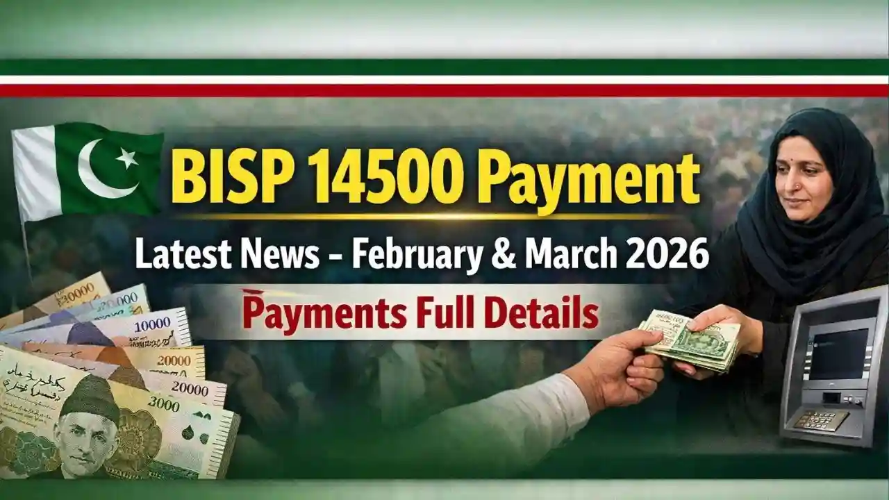 BISP 14500 Payment Latest News – February & March 2026 Payments Full Details
