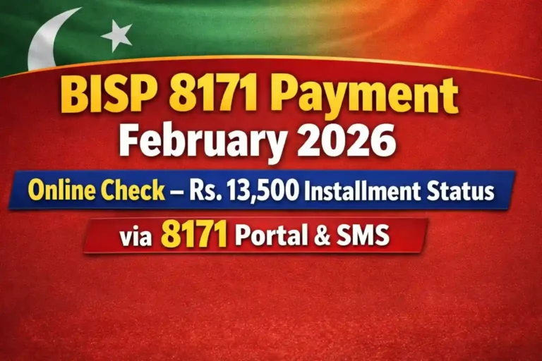 BISP 8171 Payment February 2026 Online Check – Rs. 13,500 Installment Status via 8171 Portal & SMS 2 BISP 8171 Payment February 2026 Online Check