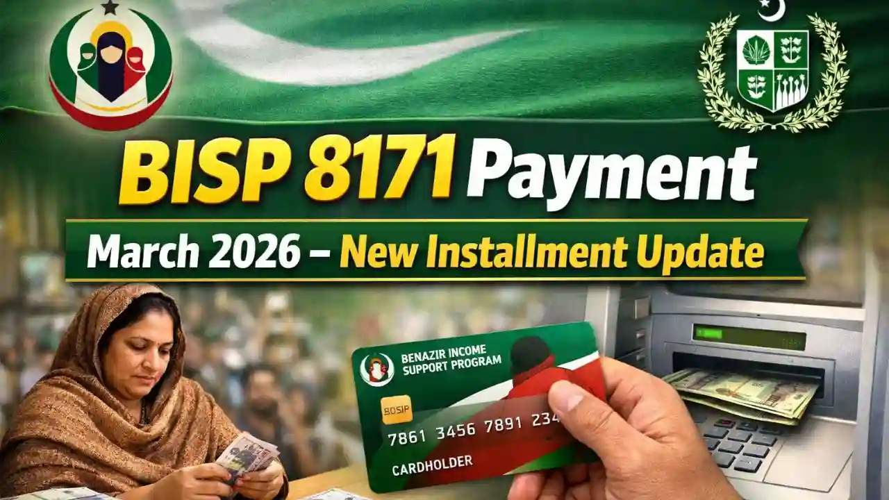 BISP 8171 Payment March 2026 – New Installment Update 1 BISP 8171 Payment March 2026 – New Installment Update