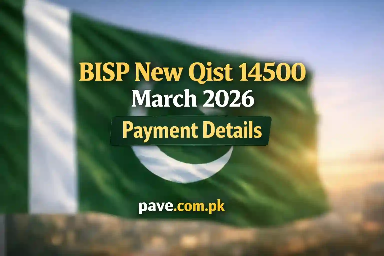 BISP New Qist 14500 March 2026 Payment Details 1 BISP New Qist 14500 March 2026 Payment Details
