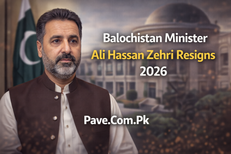 Balochistan Minister Ali Hassan Zehri Resigns 2026