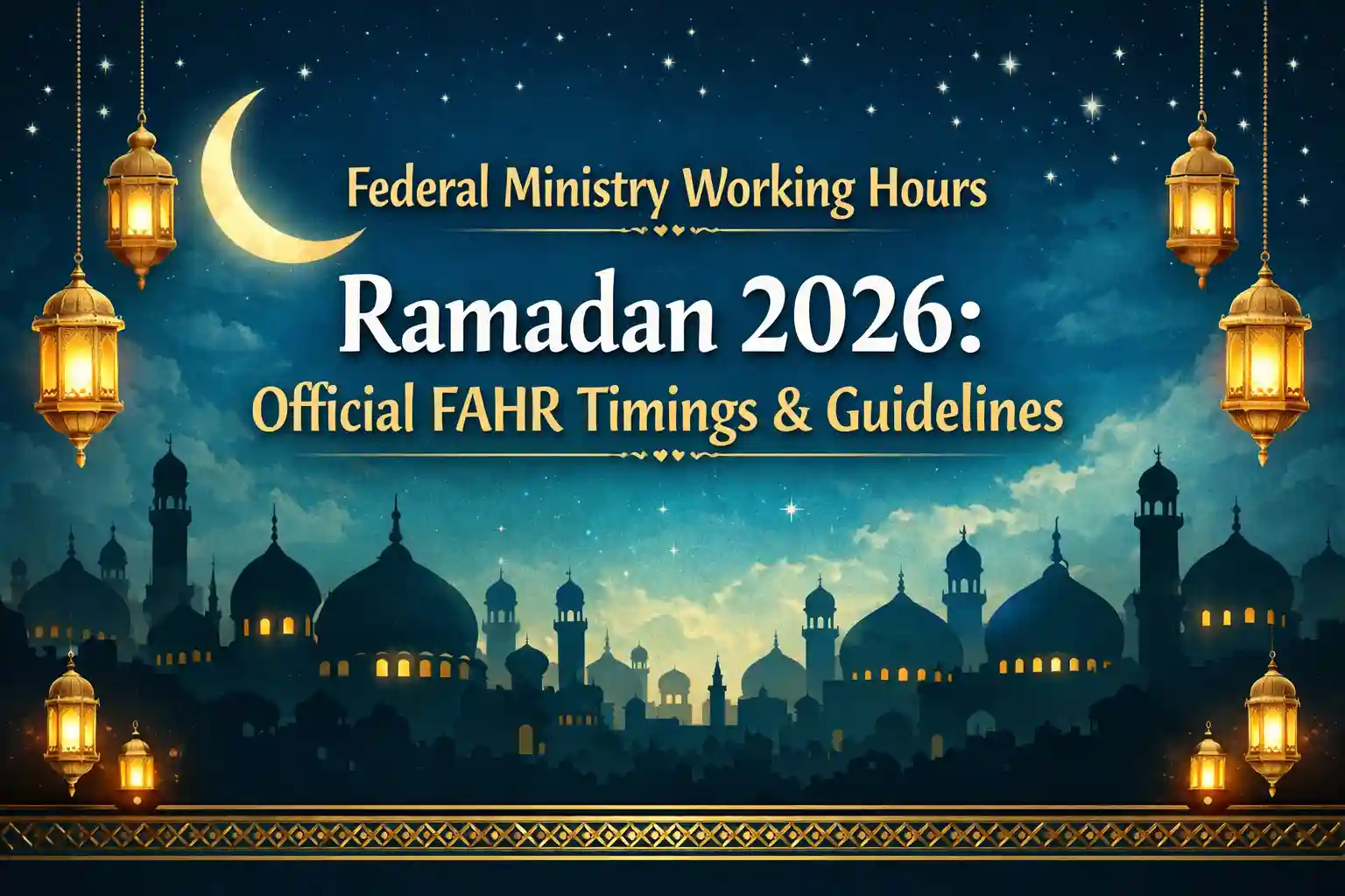Federal Ministry Working Hours Ramadan 2026
