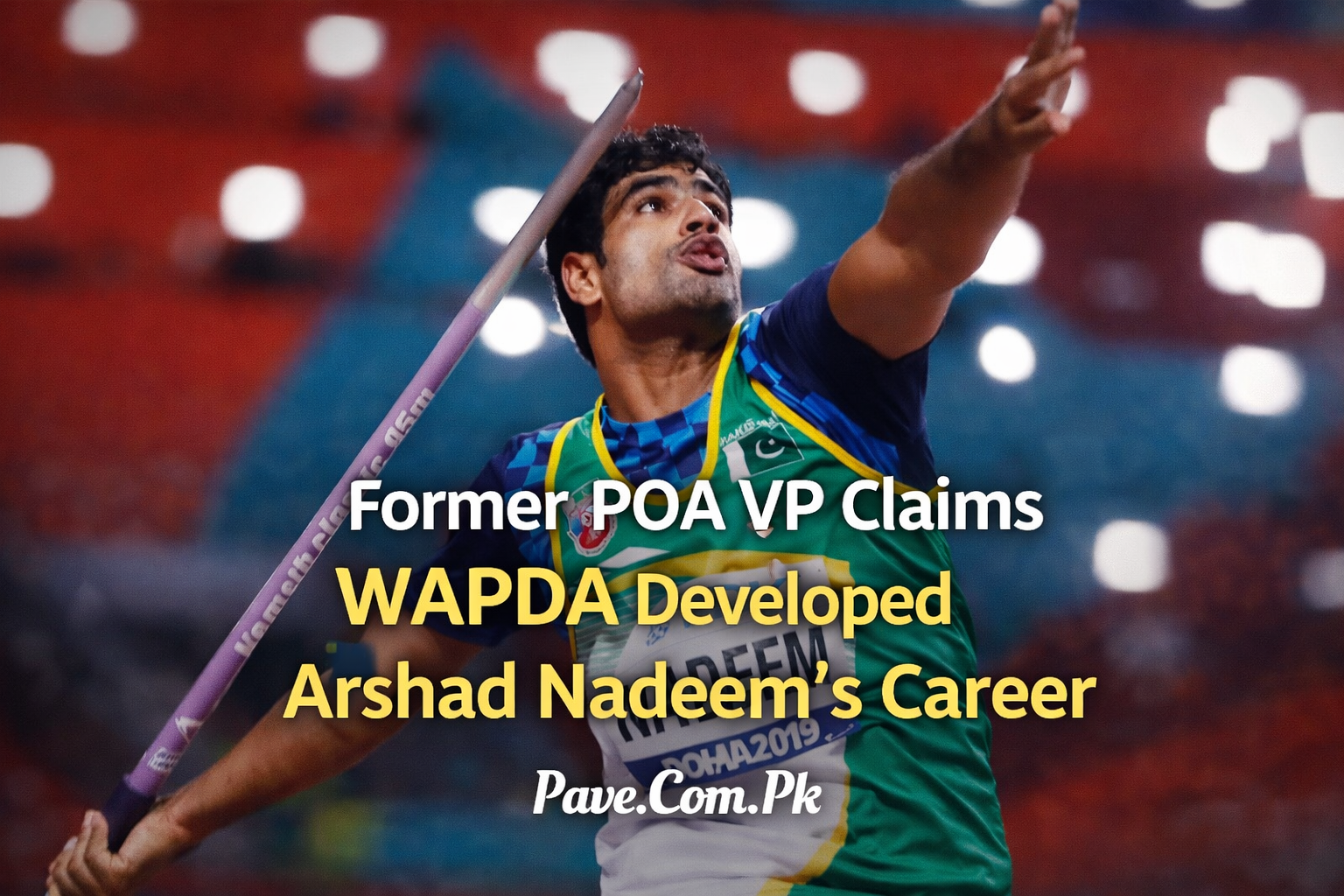 Former POA VP Claims WAPDA Developed Arshad Nadeems Career
