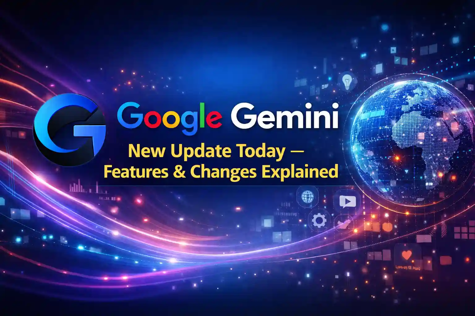 Google Gemini New Update Today – Features & Changes Explained 1 Google Gemini New Update Today – Features & Changes Explained