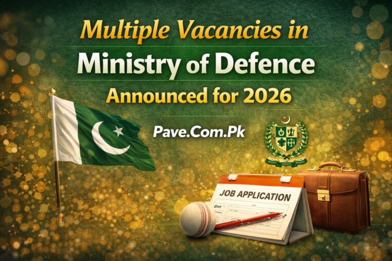 Government of Pakistan Announced Multiple Vacancies in Ministry of Defence 2026