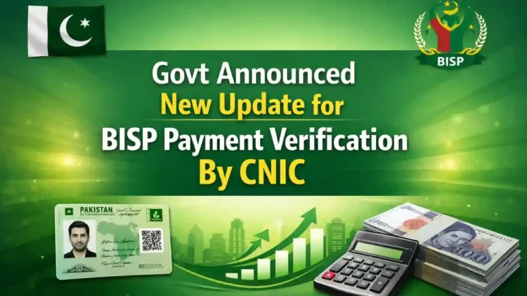 Govt Announced New Update for BISP Payment Verification By CNIC | Complete Guide Benazir Program 6 Govt Announced New Update for BISP Payment Verification By CNIC