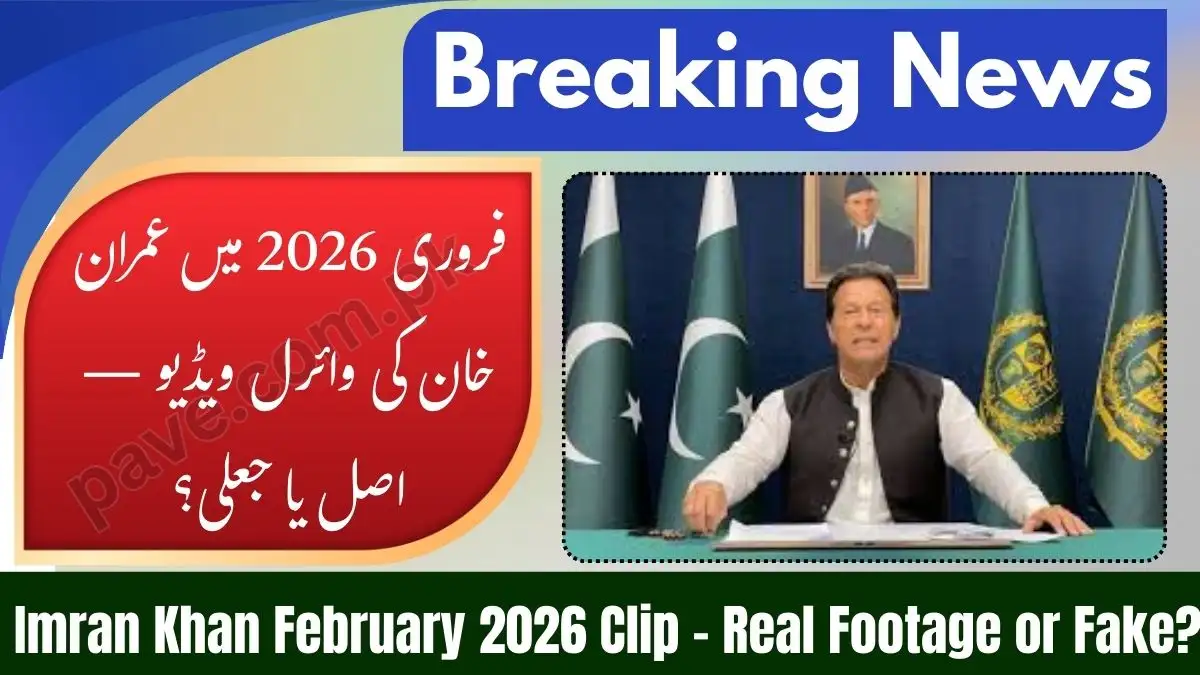 Imran Khan Viral Video February 2026 – Real or Fake? Full Fact Check
