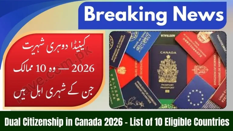 Dual Citizenship With Canada: 10 Countries Whose Citizens Are Eligible (2026)