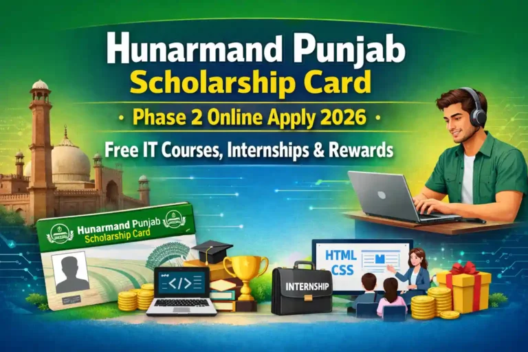 Hunarmand Punjab Scholarship Card Phase 2 Online Apply 2026