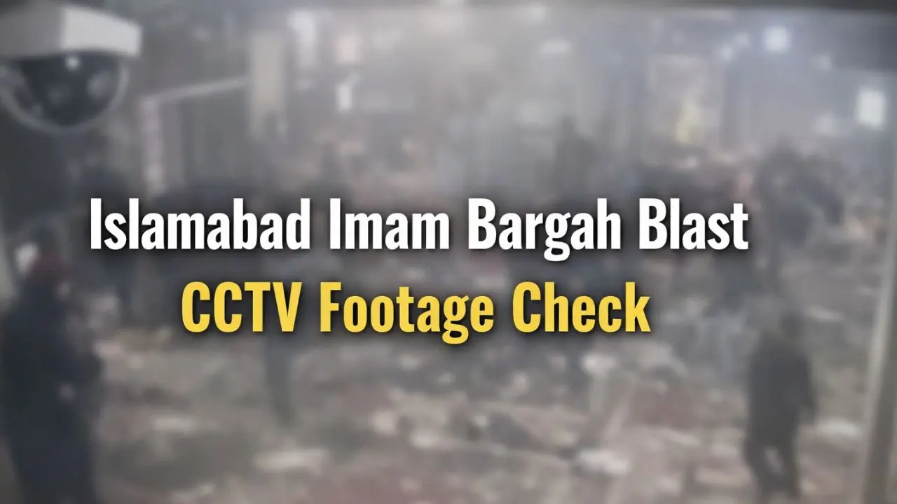 Islamabad Imam Bargah Blast CCTV Footage Check