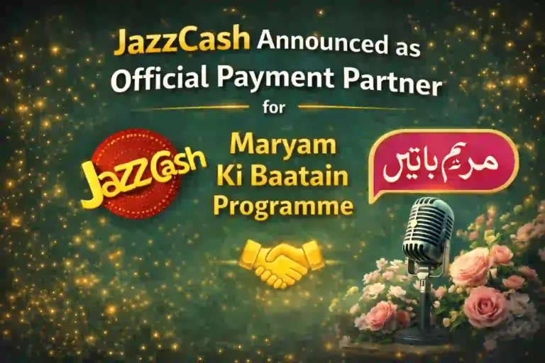 JazzCash Announced as Official Payment Partner for Maryam Ki Baatain Programme 2 JazzCash Announced as Official Payment Partner for Maryam Ki Baatain Programme