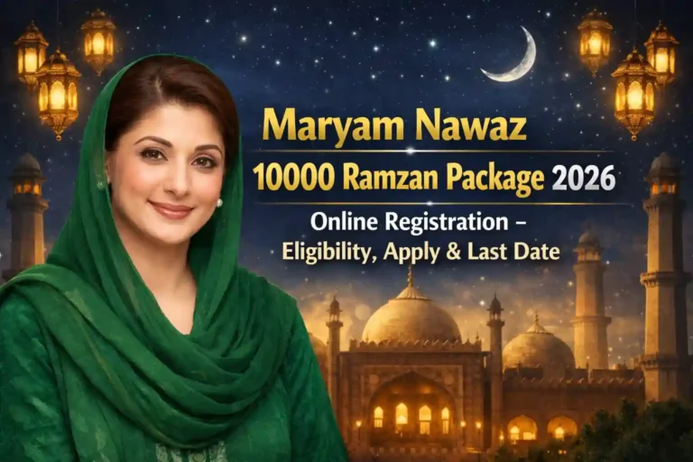 Maryam Nawaz 10000 Ramzan Package 2026 Online Registration