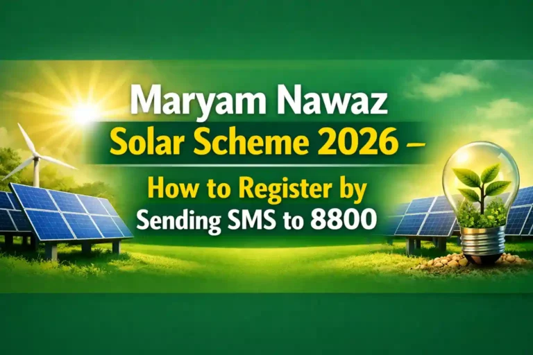 Maryam Nawaz Solar Scheme 2026