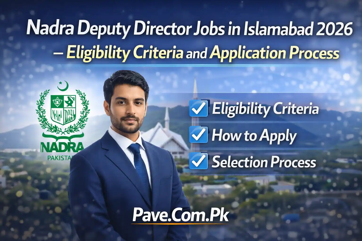 Nadra Deputy Director Jobs in Islamabad 2026 – Eligibility Criteria and Application Process