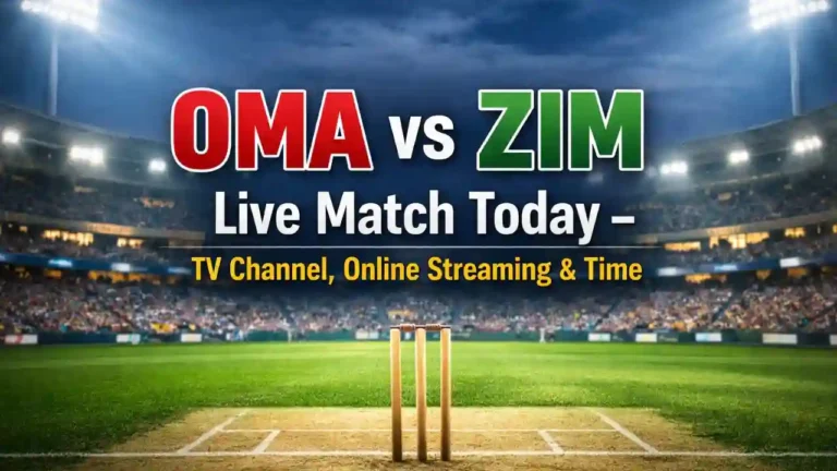 OMA vs ZIM Live Match Today – TV Channel, Online Streaming & Time