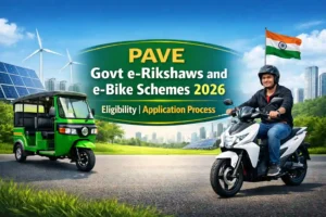 Who Qualifies For PAVE Govt e-Rikshaws & e-Bike Schemes 2026 & What’s Application Process 3 PAVE Govt e-Rikshaws and e-Bike Schemes 2026 Eligibility Application Process