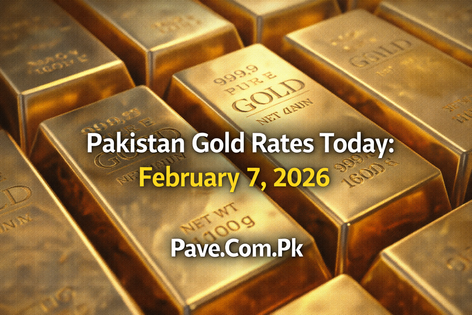 Pakistan Gold Rates Today February 7 2026
