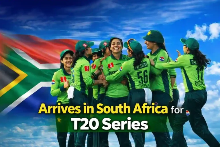 Pakistan Women Cricket Team Arrives in South Africa for T20 Series