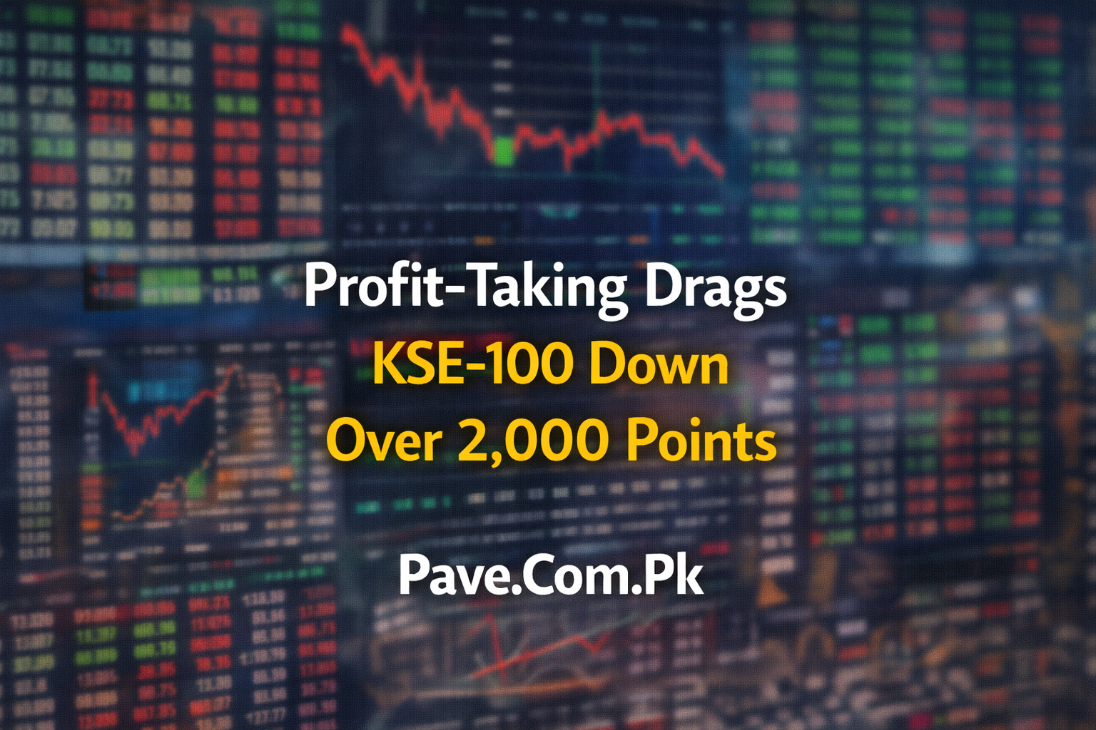 Profit Taking Drags KSE 100 Down Over 2000 Points
