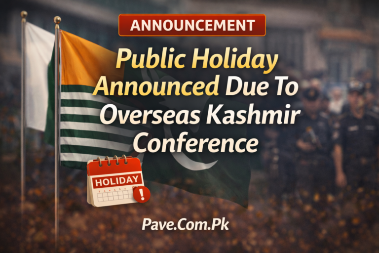 Public Holiday Announced Due To Overseas Kashmir Conference