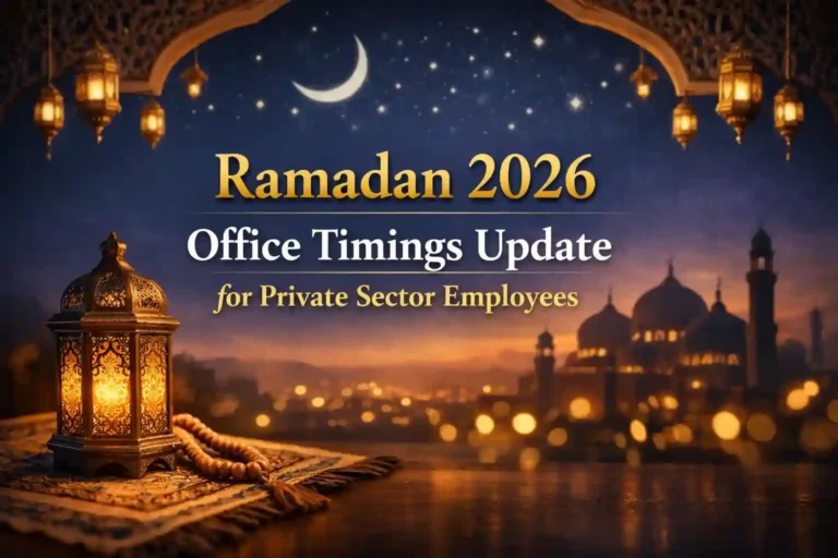 Ramadan 2026 Office Timings Update for Private Sector Employees