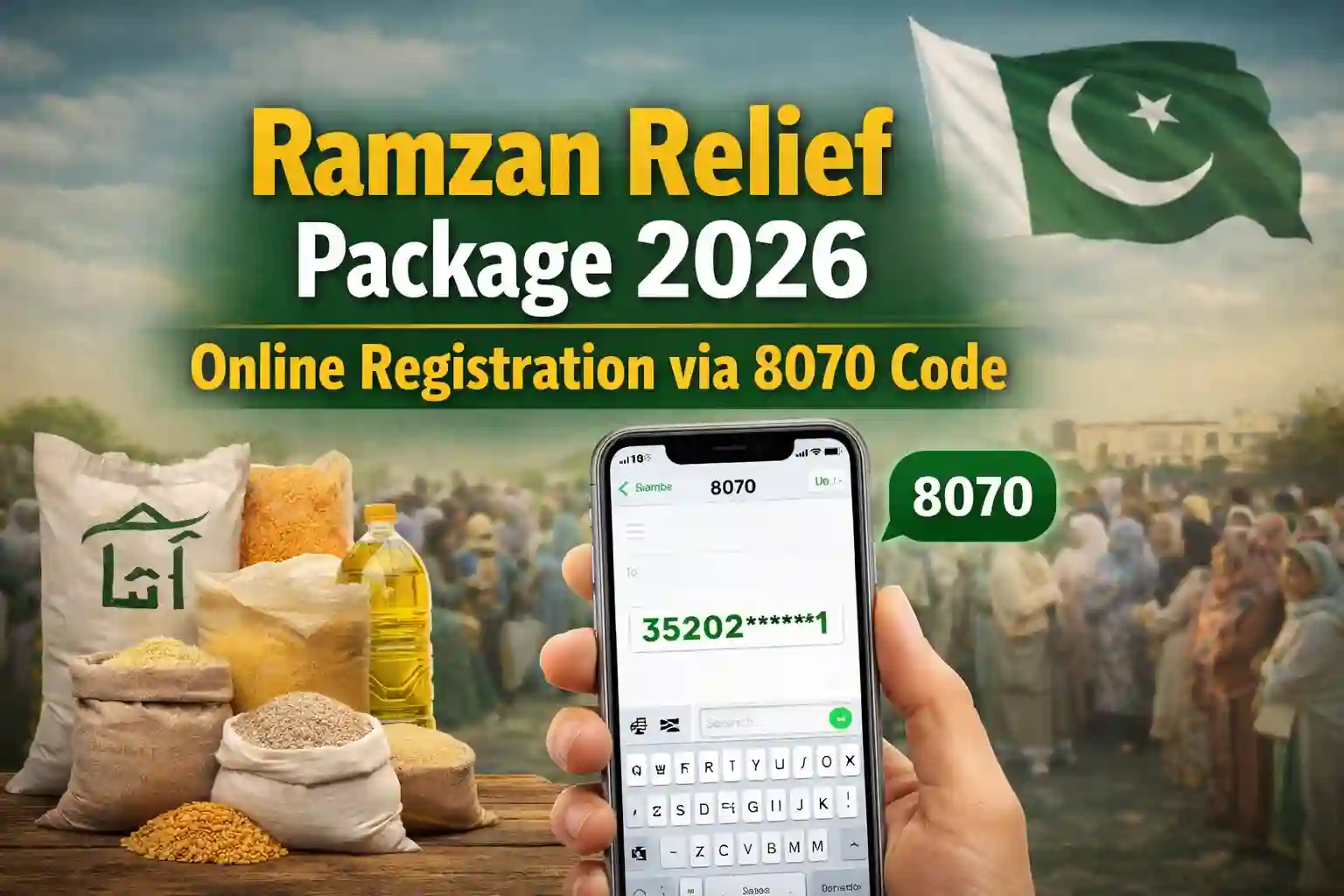 Ramzan Relief Package 2026 – Online Registration via 8070 Code 1 Ramzan Relief Package 2026 – Online Registration via 8070 Code