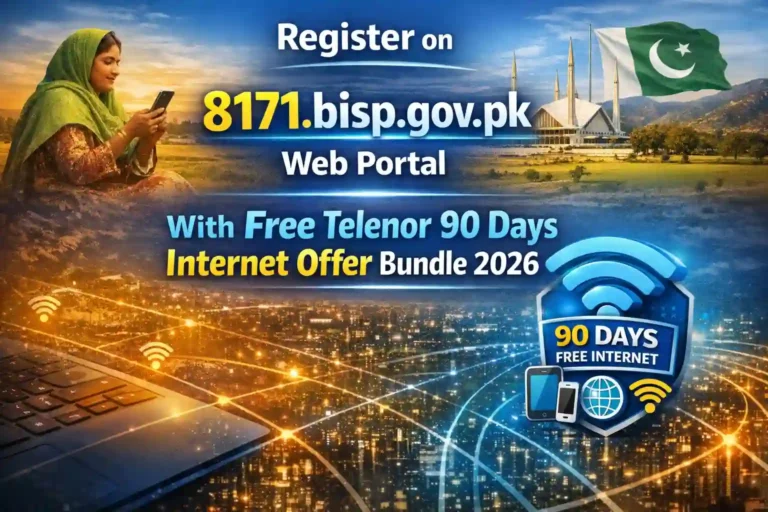 Register on 8171.bisp.gov.pk Web Portal With Free Telenor 90 Days Internet Offer Bundle 2026