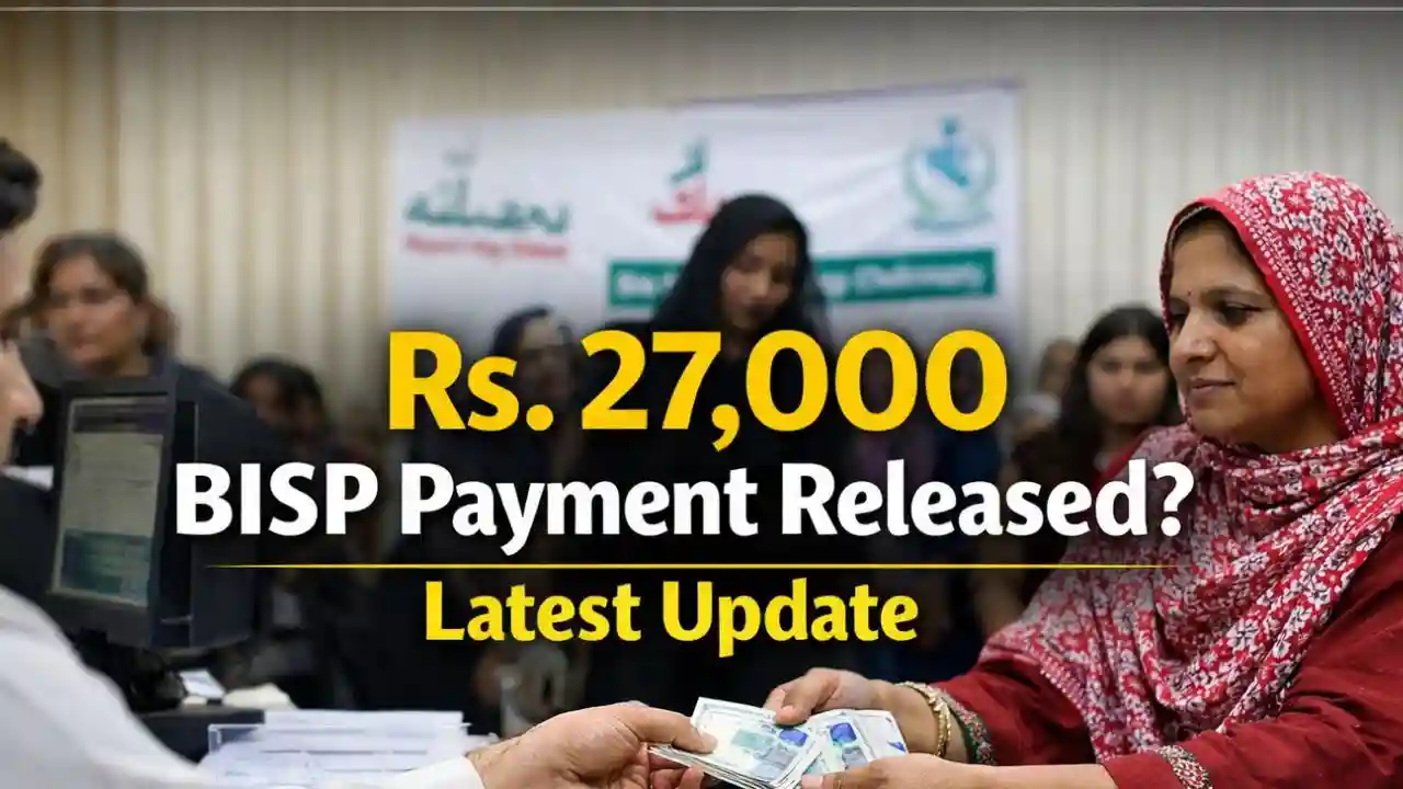 Rs. 27,000 BISP Payment Released Latest Update