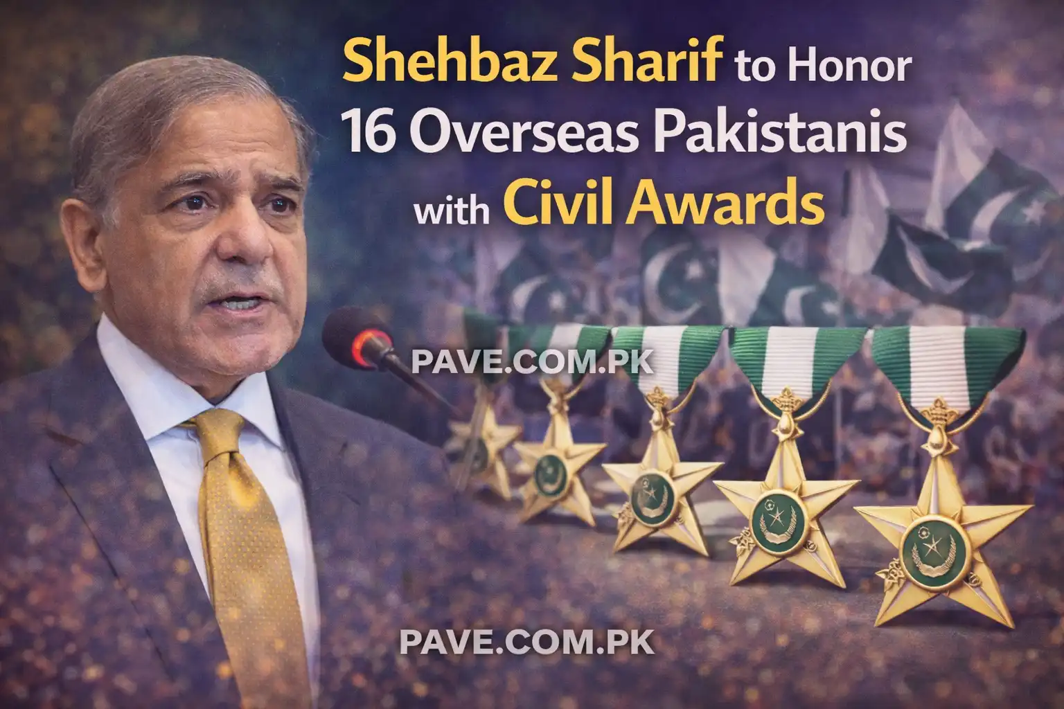 Shehbaz Sharif to Honor 16 Overseas Pakistanis with Civil Awards