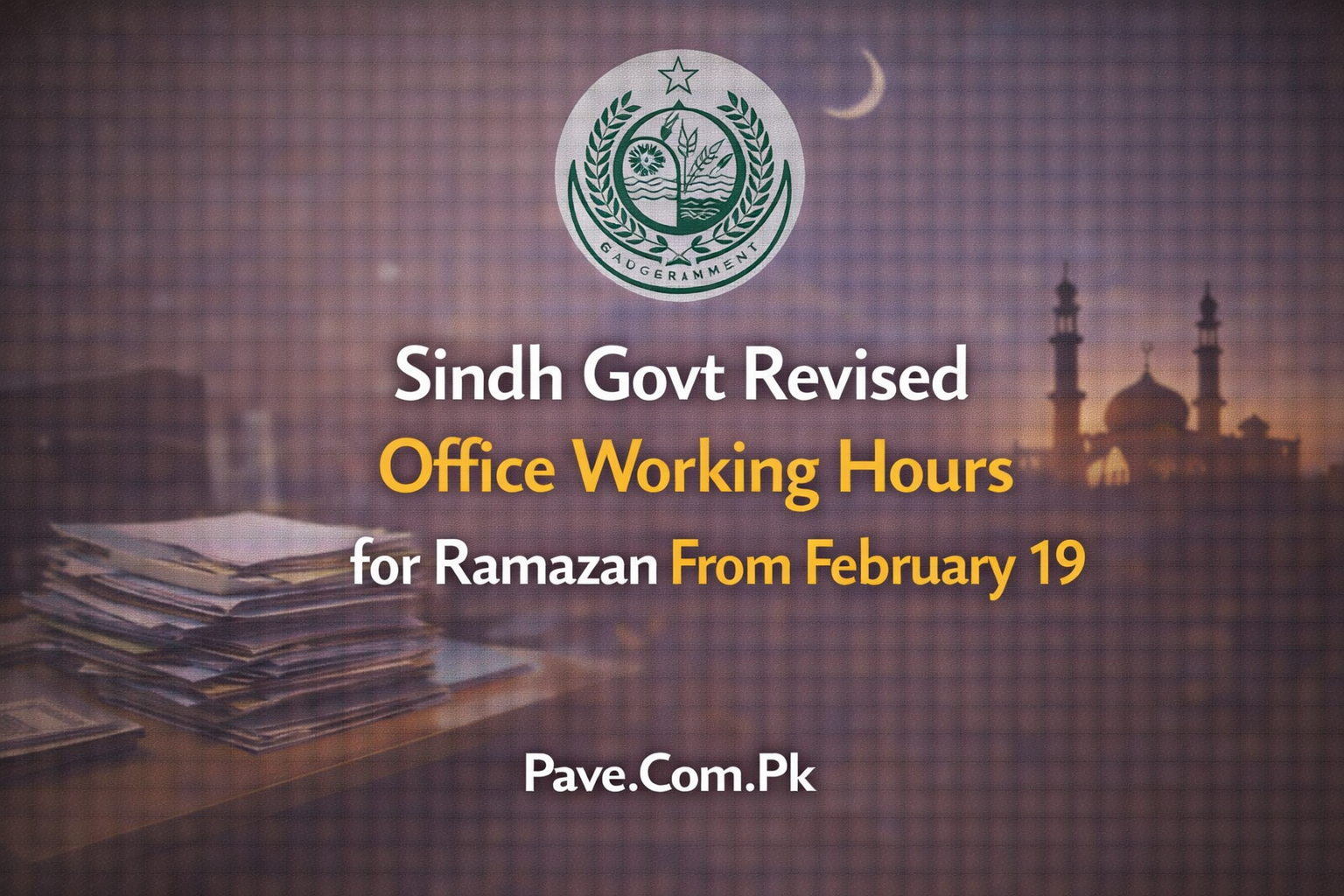 Sindh Govt Revised Office Working Hours for Ramazan From February 19 2