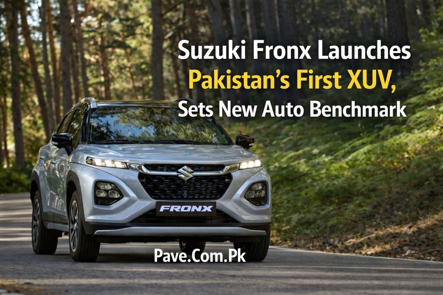 Suzuki Fronx Launches Pakistans First XUV Sets New Auto Benchmark