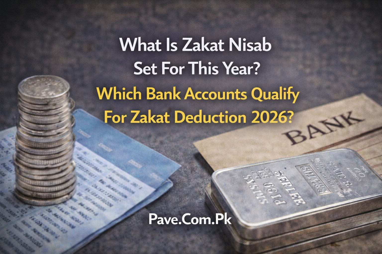 What Is Zakat Nisab Set For This Year Which Bank Accounts Qualify For Zakat Deduction 2026