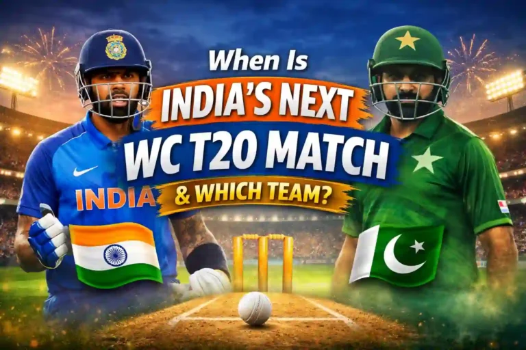 When Is India’s Next WC T20 Match & Which Team