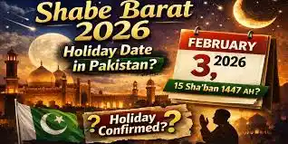 When is Shab e Barat 2026 in Pakistan & India Latest Islamic Calendar Download