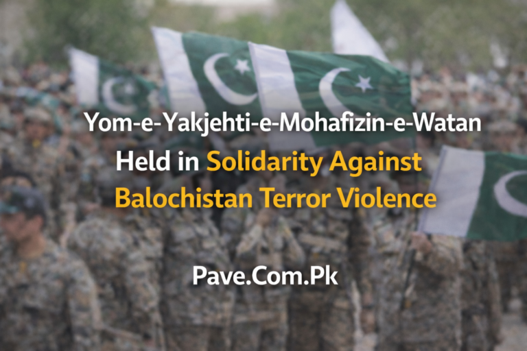Yom-e-Yakjehti-e-Mohafizin-e-Watan Held in Solidarity Against Balochistan Terror Violence